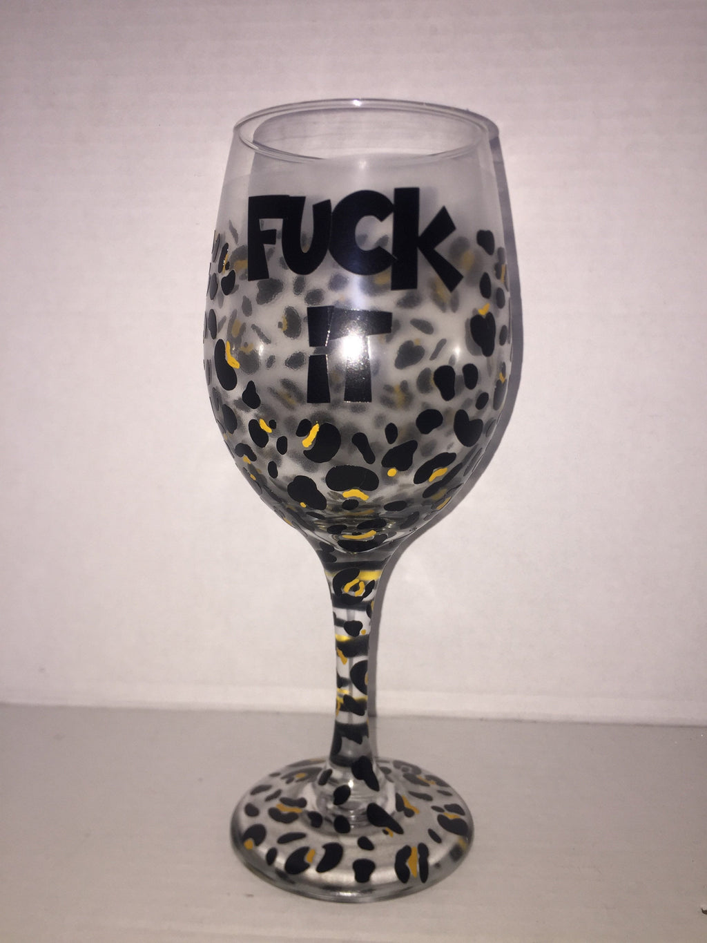 Fuck it cheetah print wine glass wine glass